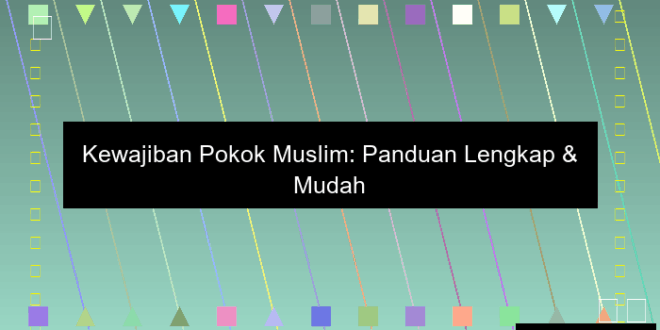 Kewajiban Muslim