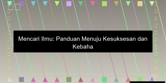 Mencari Ilmu