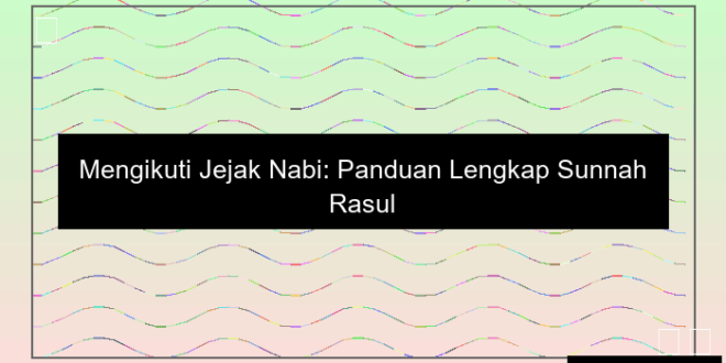 Sunnah Rasul