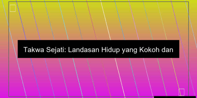 Takwa Sejati